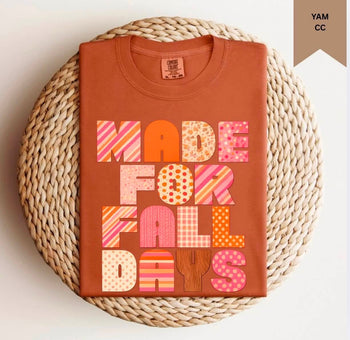 Made For Fall Days