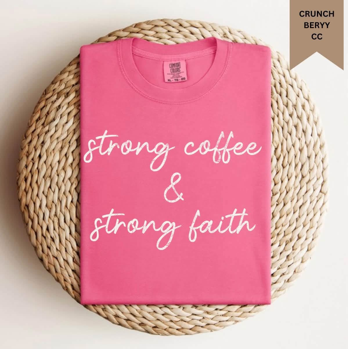 Strong coffee & strong faith